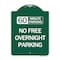 Signmission 60 Minute Parking-No Free Overnight Parking, Green & White Aluminum Sign, 18" x 24", GW-1824-24368 A-DES-GW-1824-24368 - alternate 1